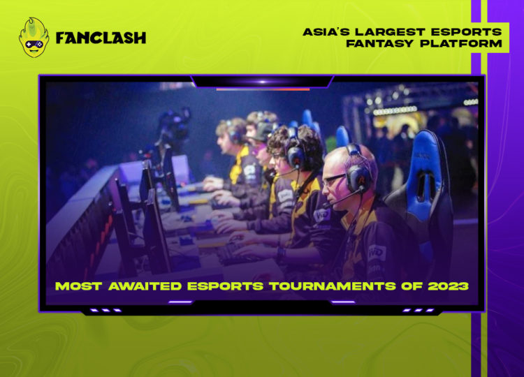 most-awaited-esports-tournaments-in-2023