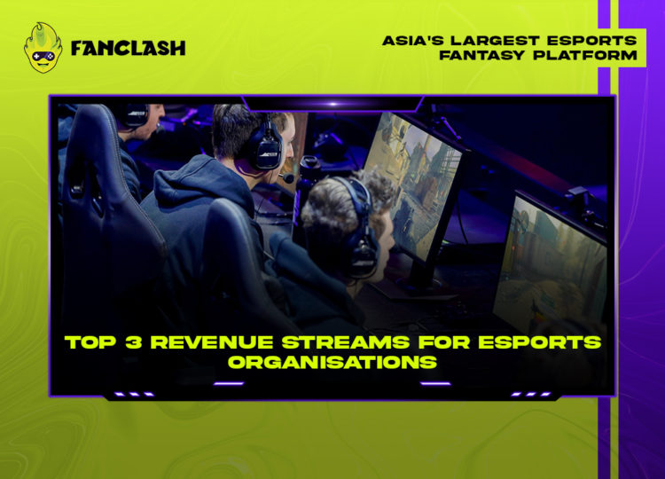 top-3-revenue-streams-for-esports-organisations