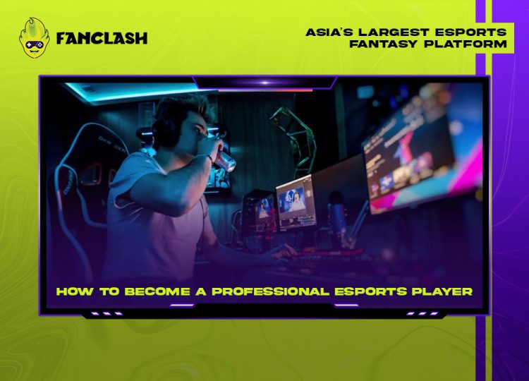 How to Become a Professional Esports Player